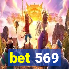 bet 569